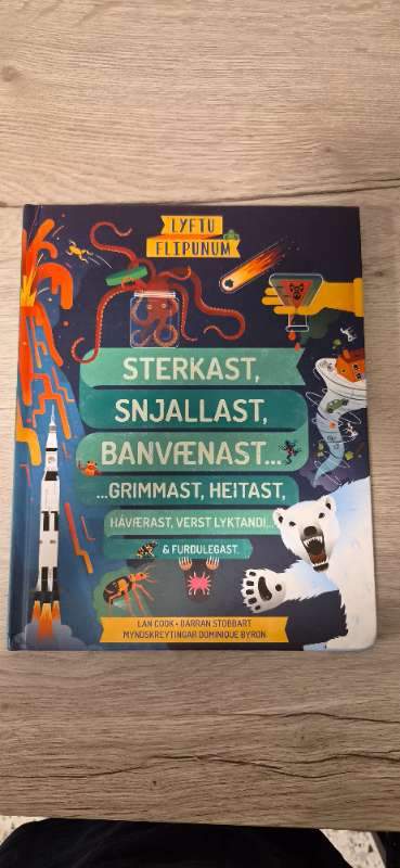 Sterkast, snjallast, banvænast